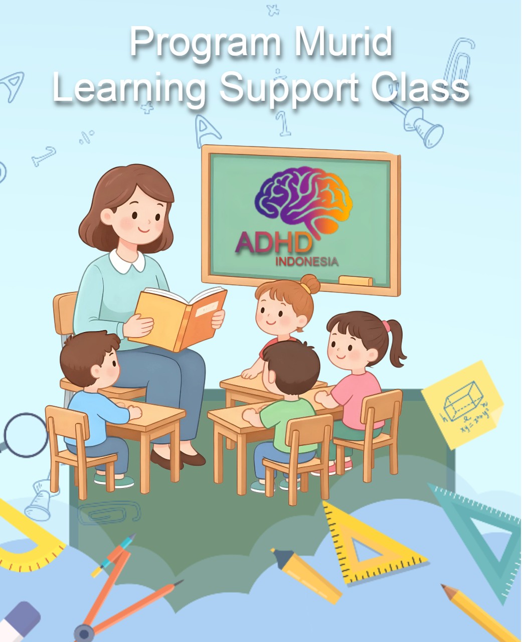 Program ADHD Indonesia Kabupaten Pamekasan Kelas Pendampingan Belajar (Learning Support Class)