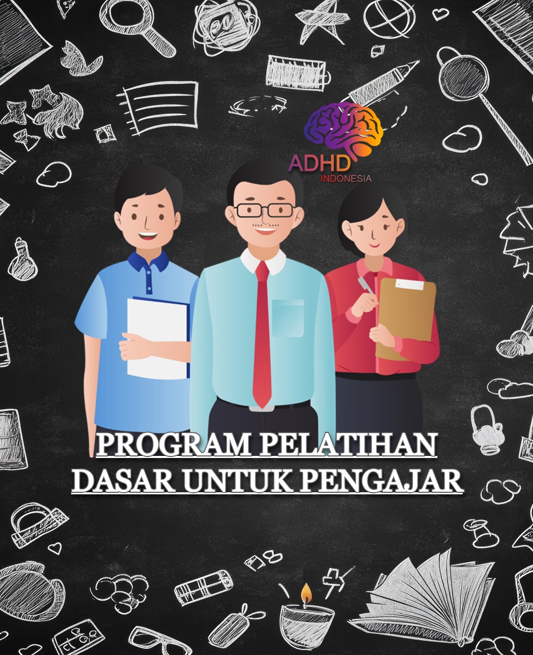 Pelatihan Dasar Pengajar ADHD Indonesia Kabupaten Pamekasan